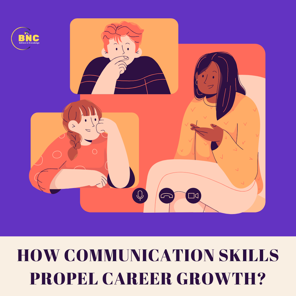 How do communication skills affect career growth?