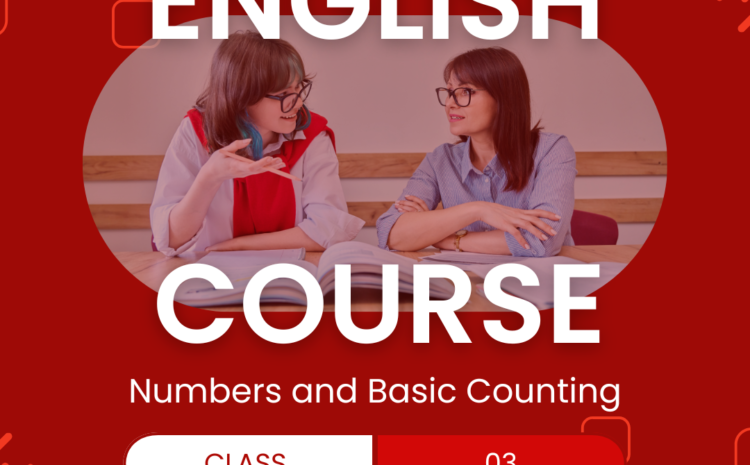  Free Spoken English Class 03: Numbers and Basic Counting