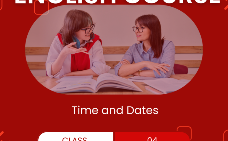  Free Spoken English Class 04: Mastering Time and Dates