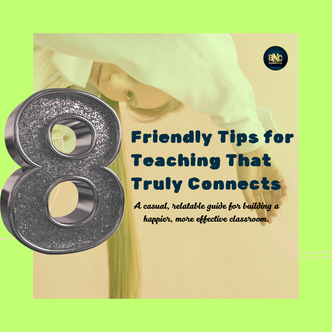 BNC ACADEMY TEACHING
